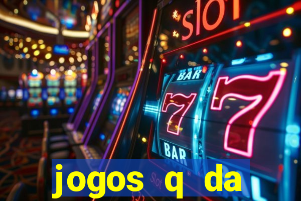 jogos q da dinheiro de verdade